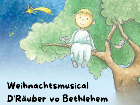 Rückblick Weihnachtsmusical "D'Räuber vo Bethlehem"